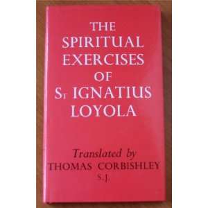   of Saint Ignatius Loyola Thomas Corbishley (Translator) Books