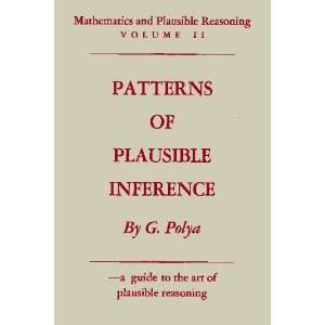   II Patterns of Plausible Inference [Paperback] George Polya Books