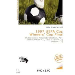  1997 UEFA Cup Winners Cup Final (9786200617705) Waylon 