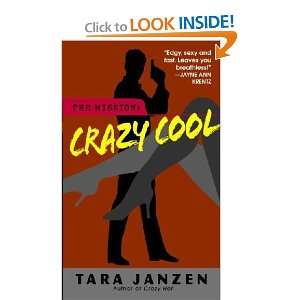  Crazy Cool Tara Janzen Books