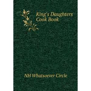  Kings Daughters Cook Book NH Whatsoever Circle Books