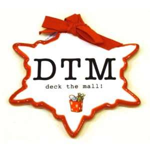  DTM Deck the Mall Text Talk Ornament