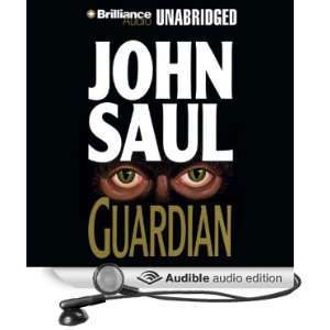    Guardian (Audible Audio Edition) John Saul, David Regal Books
