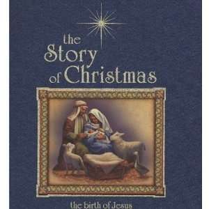    The Story of Christmas [Hardcover] John Walker (illus.) Books