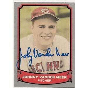 Autographed/Hand Signed Johnny Vander Meer Pacific Legends Card 