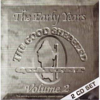   Early Years Volume 2 by The Good Shepherd Quartet ( Audio CD   2005