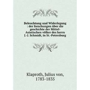   Schmidt, in St. Petersburg Julius von, 1783 1835 Klaproth Books