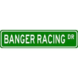  BANGER RACING Street Sign   Sport Sign   High Quality 