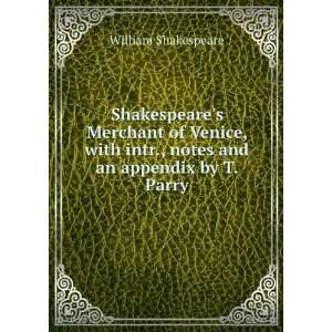  Selections from Shakespeares King John, Containing the 