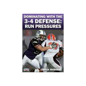  Dominating with the 3 4 Defense: Run Pressures: Sports 