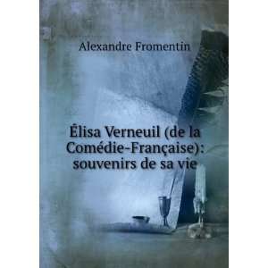  Ã?lisa Verneuil (de la ComÃ©die FranÃ§aise 