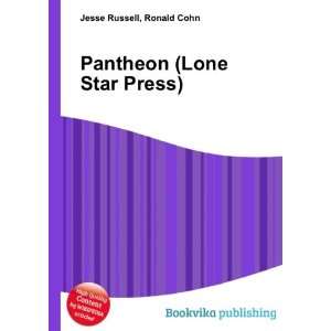    Pantheon (Lone Star Press) Ronald Cohn Jesse Russell Books