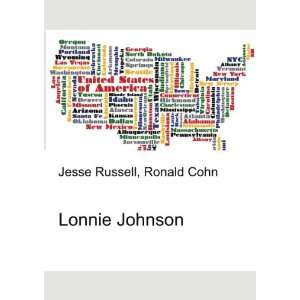 Lonnie Johnson Ronald Cohn Jesse Russell  Books
