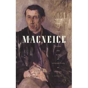    Selected Poems of Louis MacNeice [Paperback] Louis Macniece Books