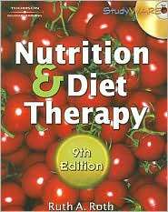   Diet Therapy, (1418018260), Ruth A. Roth, Textbooks   