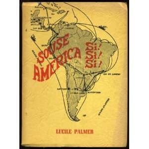  Souse America Si Si Si Lucile Palmer Books