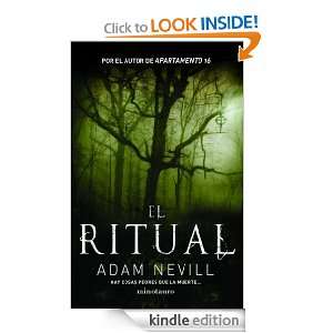 El ritual (Terror (minotauro)) (Spanish Edition) Nevill Adam, Simon 