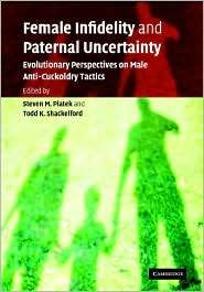 Female Infidelity and Paternal Uncertainty Evolutionary Perspectives 