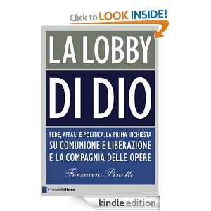 La lobby di Dio (Principioattivo) (Italian Edition) Ferruccio Pinotti 