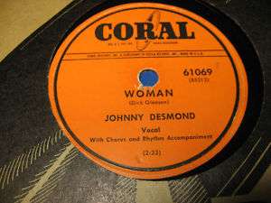Johnny Desmond on Coral: Woman, The River Seine 78 RPM  