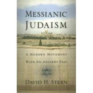  Messianic Judaism A Modern Movement With an Ancient Past 
