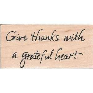   Grateful Heart Wood Mounted Rubber Stamp (D7121) 