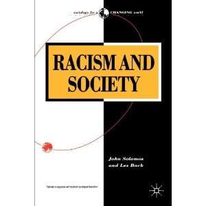  Racism and Society First Edition( Paperback ) by Solomos 