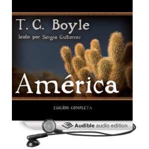  America (Texto Completo) (Audible Audio Edition): T. C 