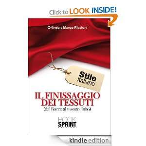 Il finissaggio dei tessuti (Italian Edition) Orlindo e Marco Riccioni 