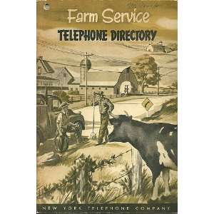   : Farm Service New York Telephone Company Telephone Directory: Books