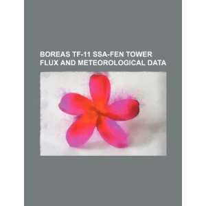  BOREAS TF 11 SSA fen tower flux and meteorological data 