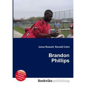 Brandon Phillips [Paperback]