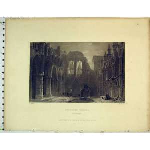  Ruins Holyrood Chapel Edinburgh Scotland Church Print 