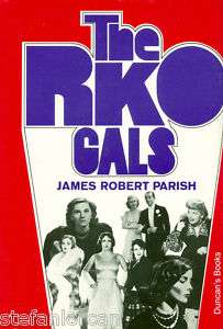 The RKO Gals by James Robert Parish   HC 1974 1st Ed. 9780870002465 