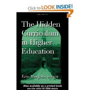   Curriculum in Higher Education [Paperback]: Eric Margolis: Books