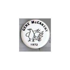  Gene McCarthy 1972 Presidential Campaign Pinback Button 