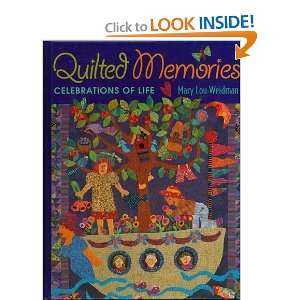   Memories: Celebrations of Life [Hardcover]: Mary Lou Weidman: Books