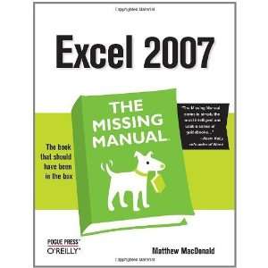   Excel 2007 The Missing Manual [Paperback] Matthew MacDonald Books