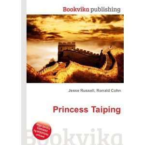  Princess Taiping Ronald Cohn Jesse Russell Books