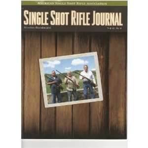  Single Shot Rifle Journal   Vol. 63 No. 6   November 