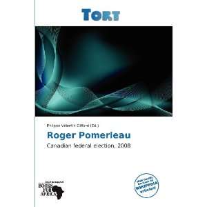    Roger Pomerleau (9786137894651): Philippe Valentin Giffard: Books