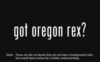 This listing is for 2 got oregon rex? die cut decals.