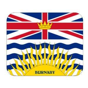   Province   British Columbia, Burnaby Mouse Pad 