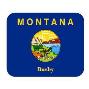  US State Flag   Busby, Montana (MT) Mouse Pad Everything 