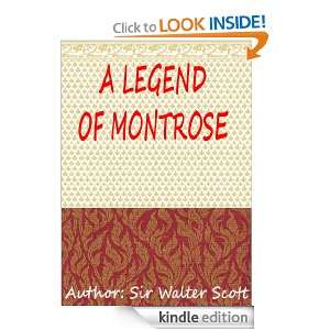 Legend of Montrose : Classics Book (With History of Author 