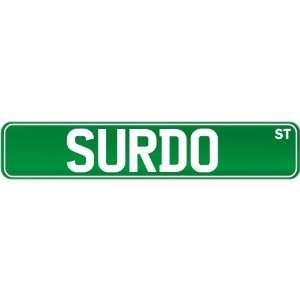  New  Surdo St .  Street Sign Instruments