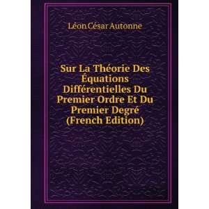  Sur La ThÃ©orie Des Ã?quations DiffÃ©rentielles Du 