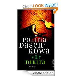 Für Nikita: Kriminalroman (Polina Daschkowa) (German Edition): Polina 