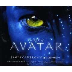    The Art of Avatar James Camerons Epic Adventure  Author  Books