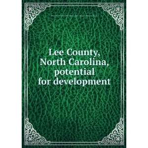  Lee County, North Carolina, potential for development 